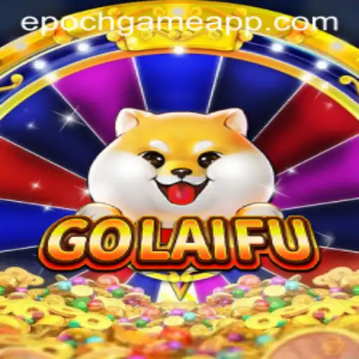 GoLaiFu: The Epoch Game Revolutionizing Interactive Entertainment