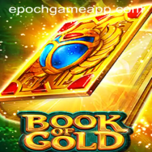 Exploring the Epoch Game: Book of Gold