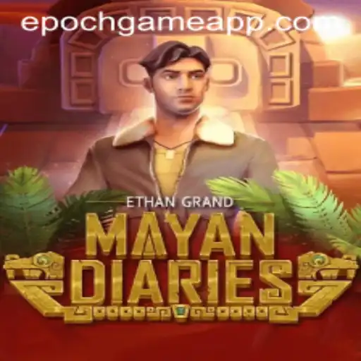 Exploring the Enigmatic World of MayanDiaries: An Epoch Game Experience