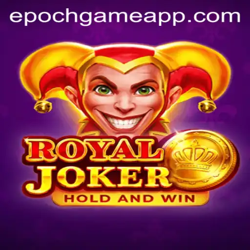 Unlock the World of 'RoyalJoker': A Revolutionary Epoch Game