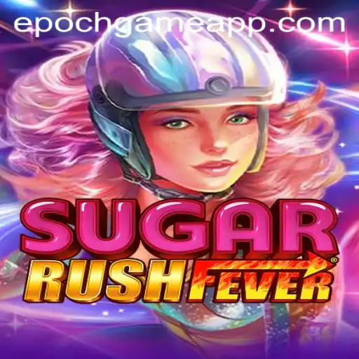 Unveiling the Enchantment of SugarRushFever: An Epoch Game Revolutionizing the Gaming World
