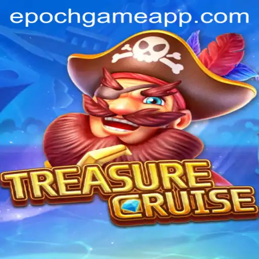 Embark on an Exciting Adventure with TREASURECRUISE: The Epoch Game